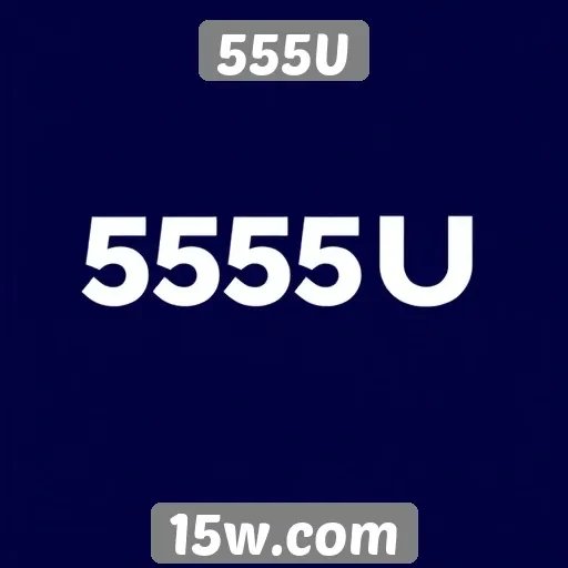 Análise das principais características do site 555U